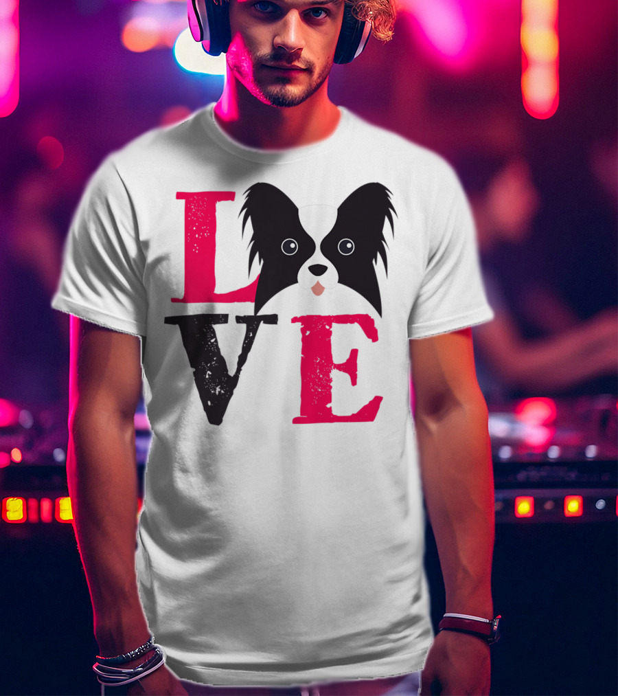 I Love Papillion Puppy Mom And Dad Love Papillon Dog T-Shirt
