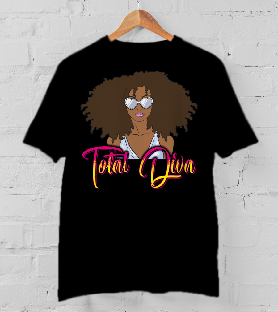 Total Diva Black Girl Magic Mom 50 Iconic Style Sunglasses Afro T-Shirt