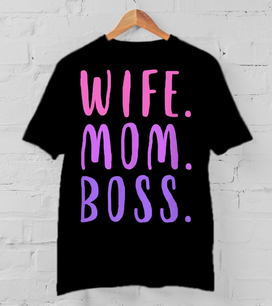 WIFE MOM BOSS Fashion Foe 95 T-Shirt