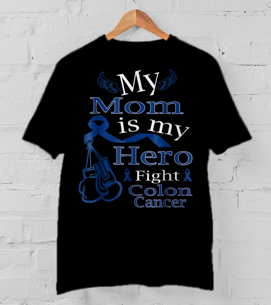 My Mom Is My Hero Fight Colon Cancer Blue Ribbon Boxing Gloves T-Shirt