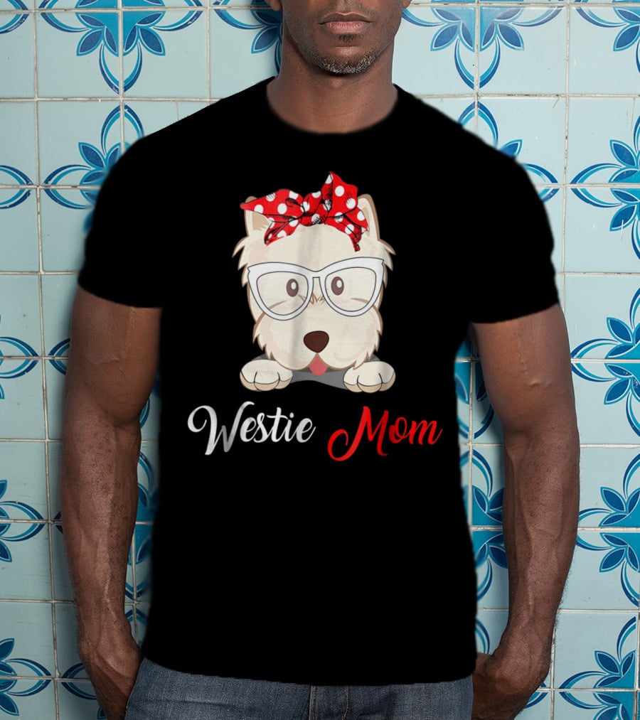 Westie Mom Glasses And Red Bow Dog Mom T-Shirt