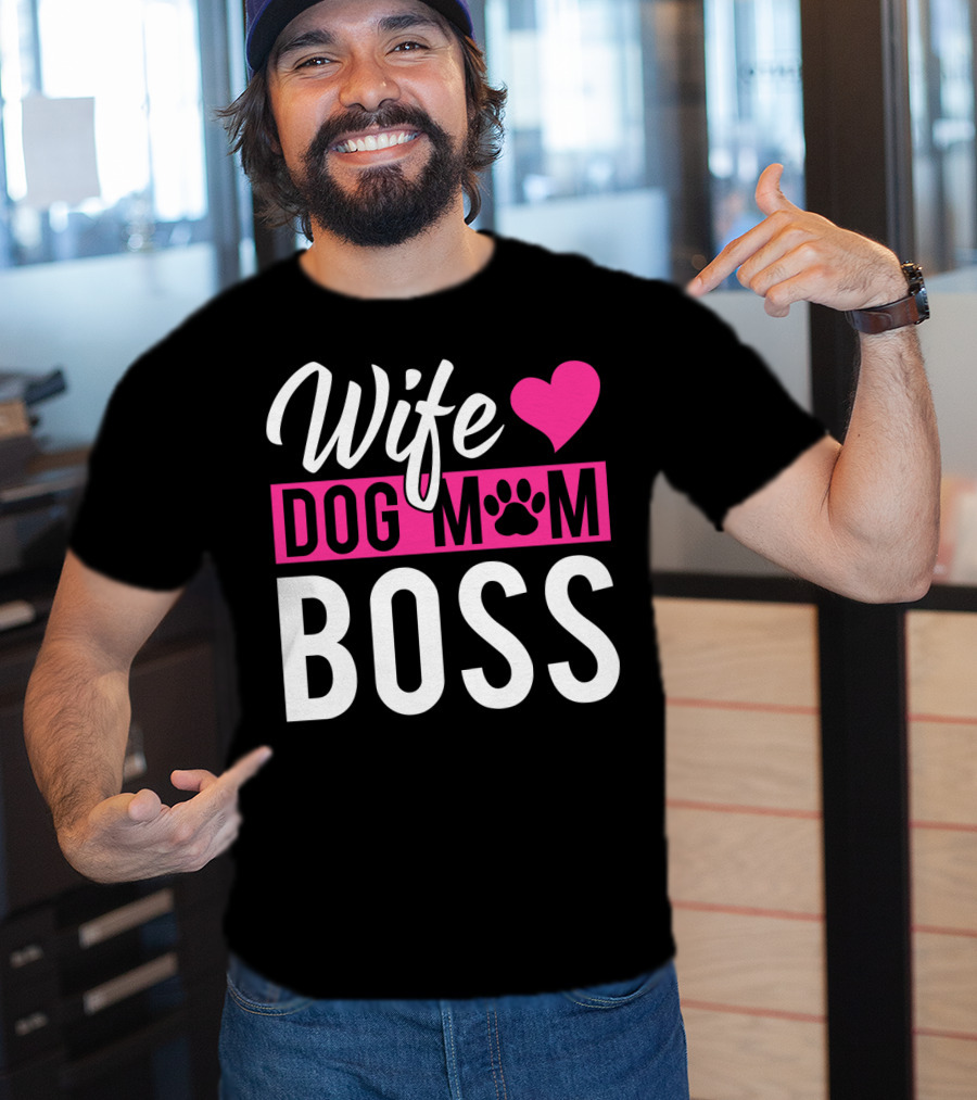 Wife Dog Mom Boss With Heart And Paw Prints T-Shirt