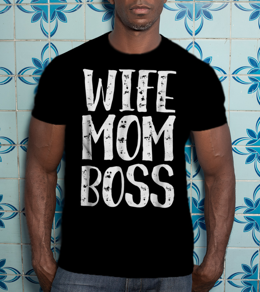 Wife Mom Boss Funny Letters Summer T-Shirt