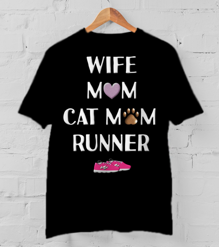 Wife Mom Cat Mom Runner Pink Shoes Heart Paw T-Shirt