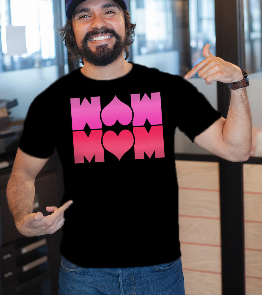 WOW MOM Awesome Super Mommy Pink Heart T-Shirt