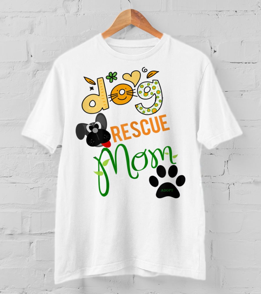Best Dog Rescue Mom Ever Adopt Paw Prints T-Shirt