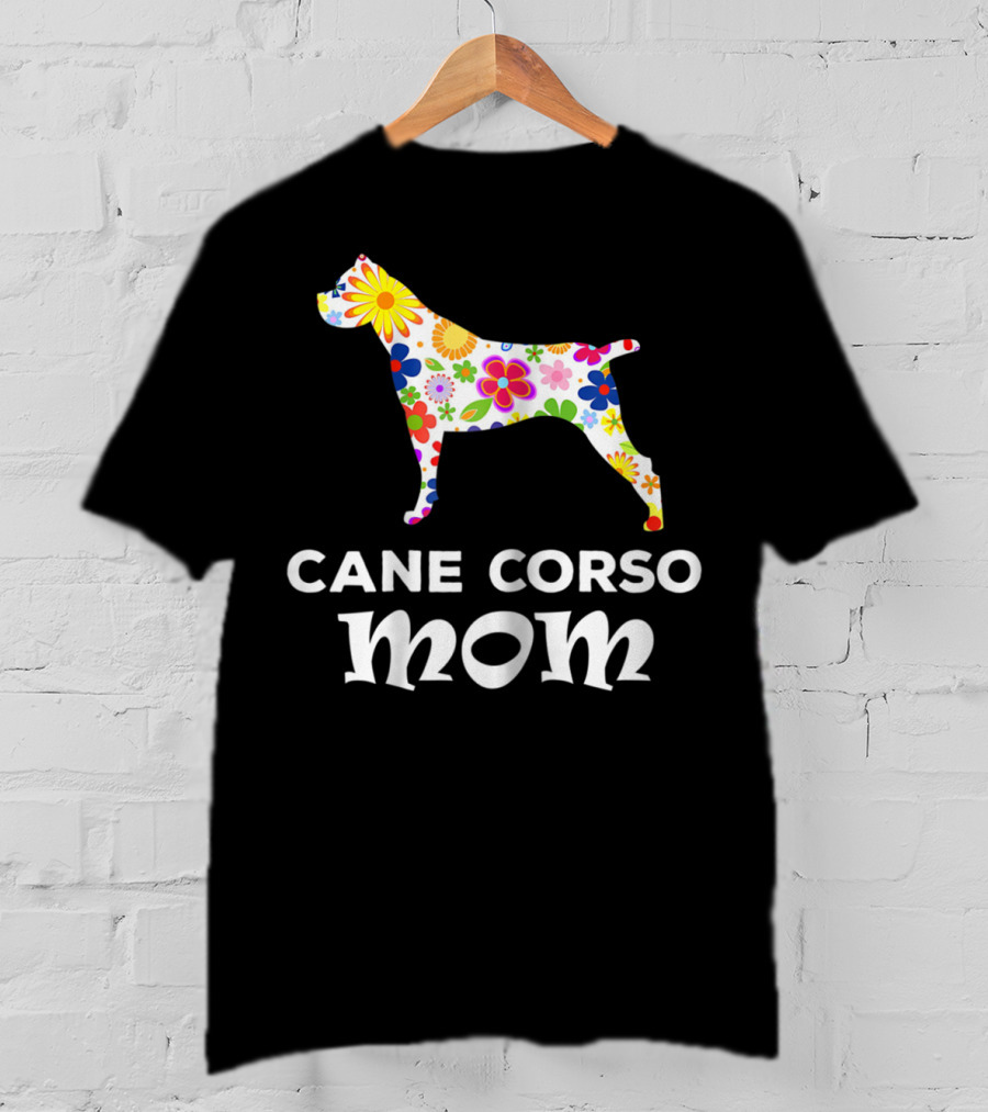 Cane Corso Mom Floral Dog T-Shirt