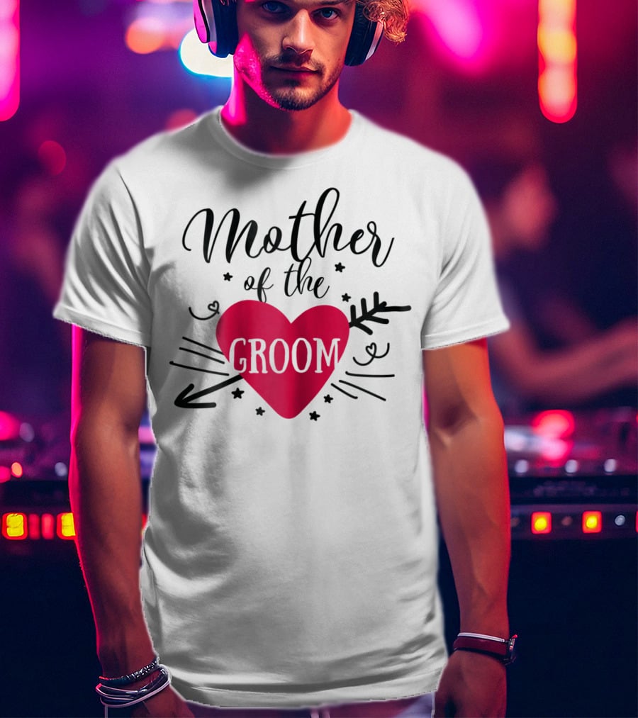 Mother Of The Groom Romantic Heart T-Shirt