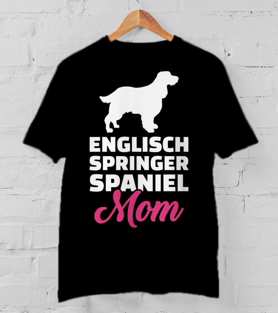 Engisch Springer Spaniel Mom T-Shirt