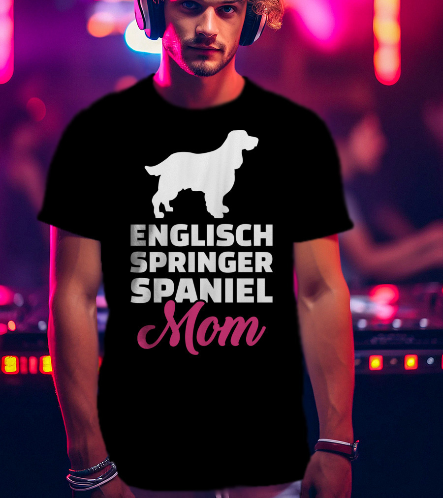 Engisch Springer Spaniel Mom T-Shirt
