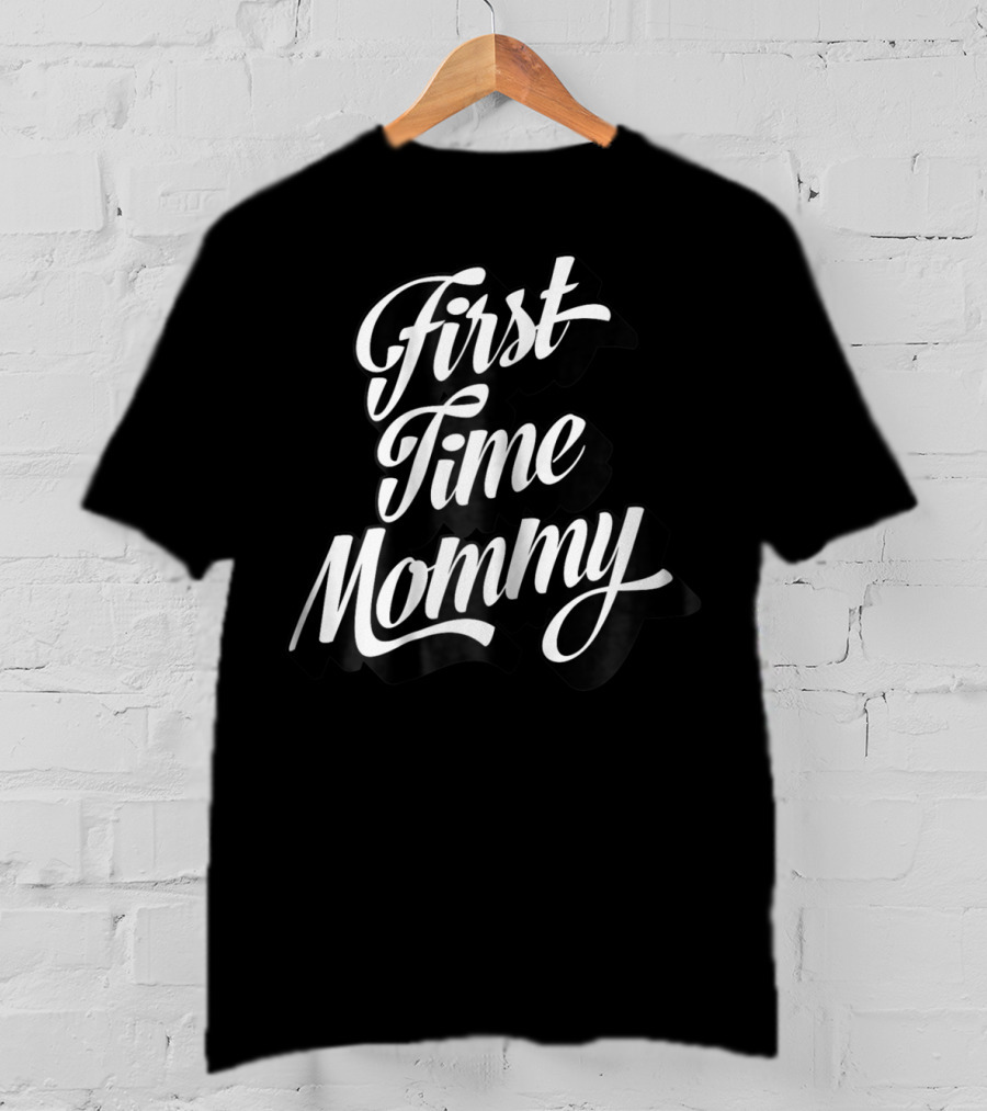 First Time Mommy Rookie Mama New Mom Baby Shower T-Shirt