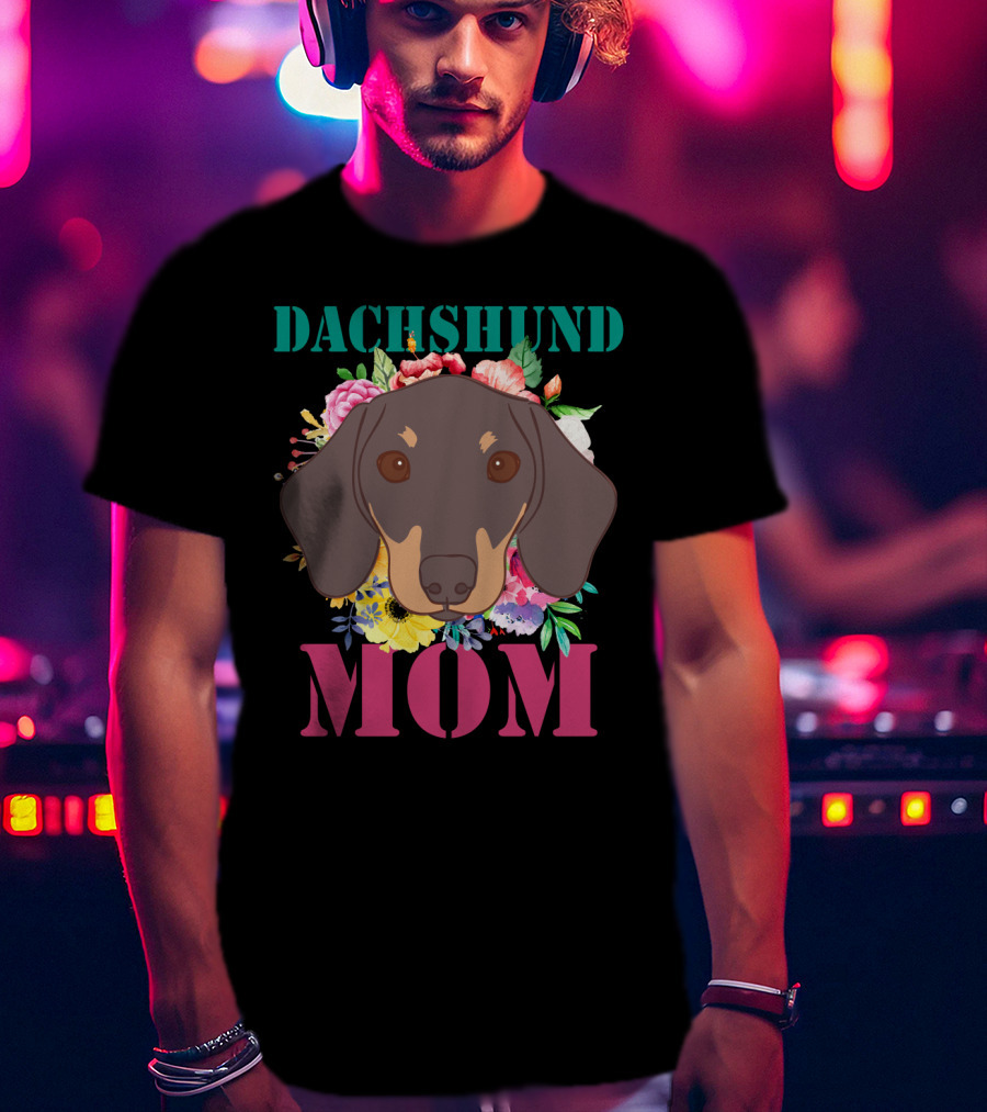 Floral Dachshund Mom Puppy Lover With Colorful Flower T-Shirt