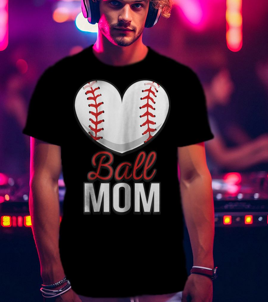 Ball Mom Heart Baseball Softball Mom T-Shirt