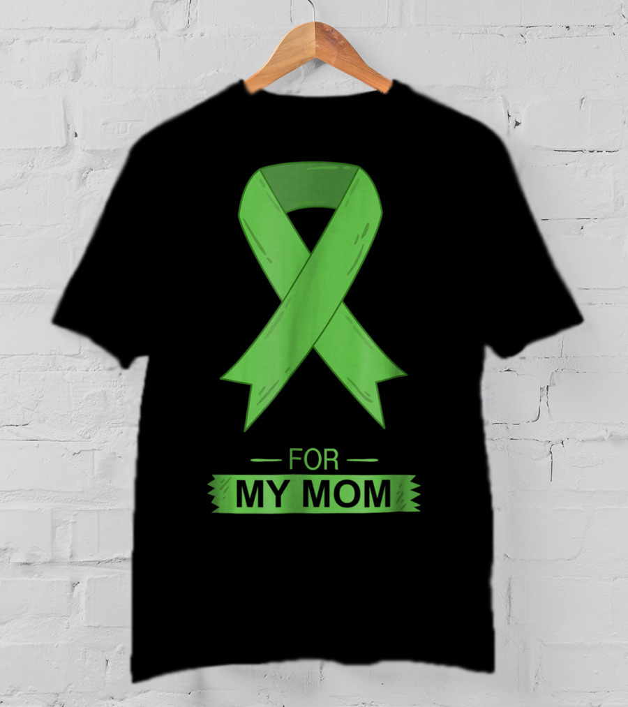 Bile Duct Cancer Aware Green Ribbon For My Mom T-Shirt