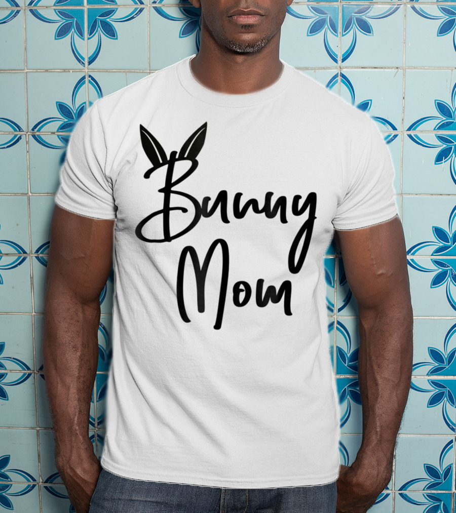 Bunny Mom Cute Bunny T-Shirt