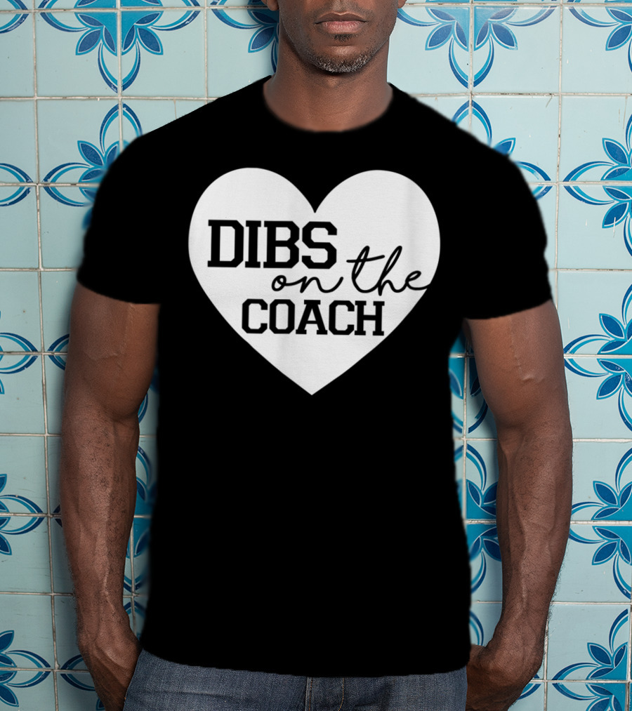 Dibs On The Coach Baseball Funny Cute Mom T-Shirt