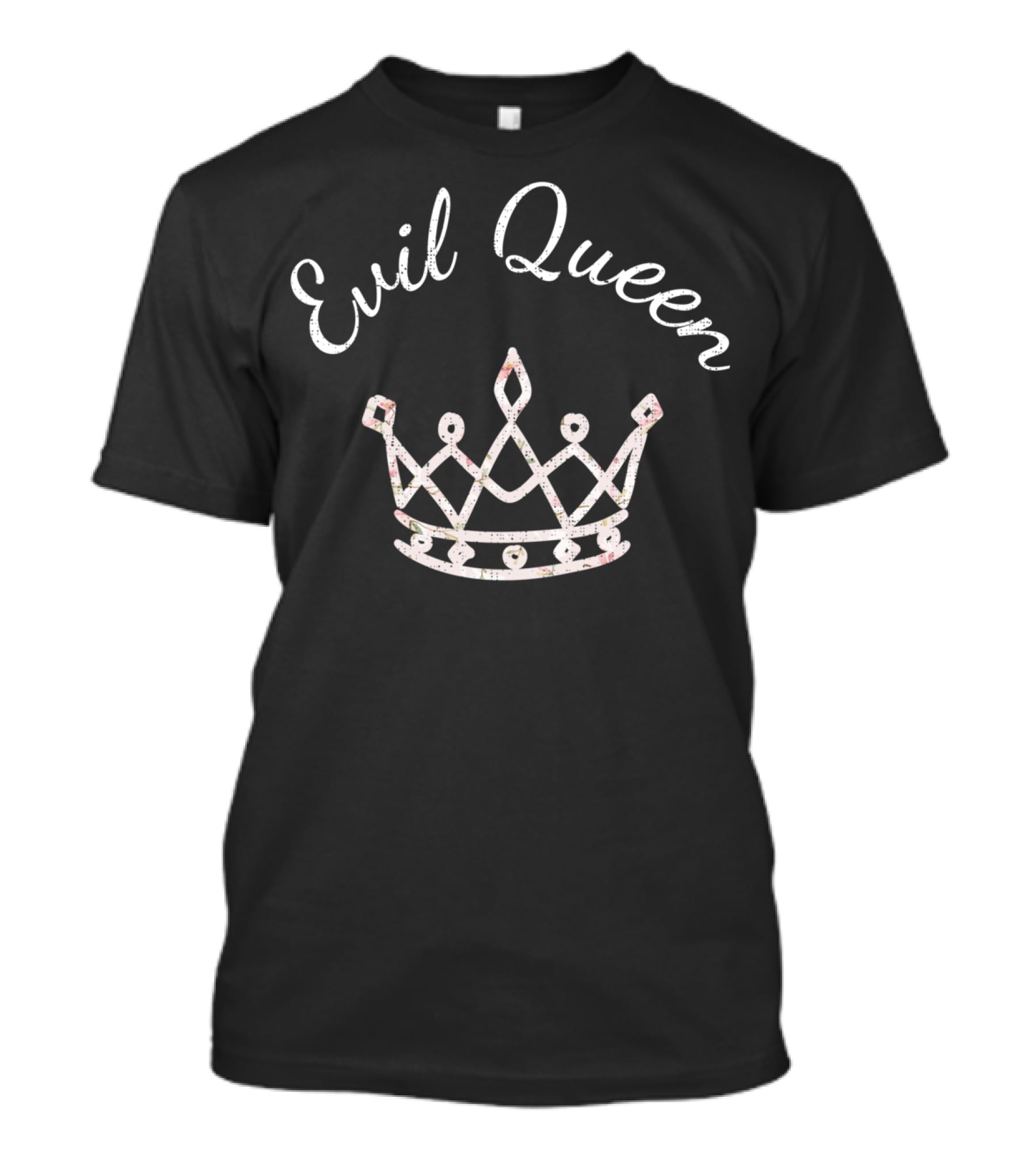 Evil Queen Princess Wife Mom Daughter Crown T-Shirt