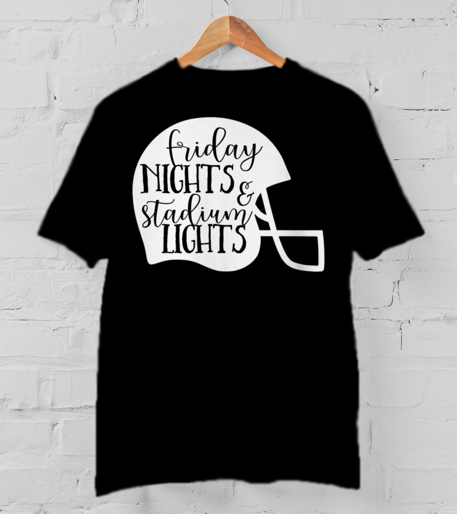 Friday Nights Stadium Lights Football Helmet Mom Mama Fan 3 T-Shirt