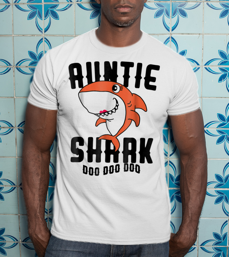 Auntie Shark Doo Doo Doo Mom Grandma Halloween Christmas T-Shirt