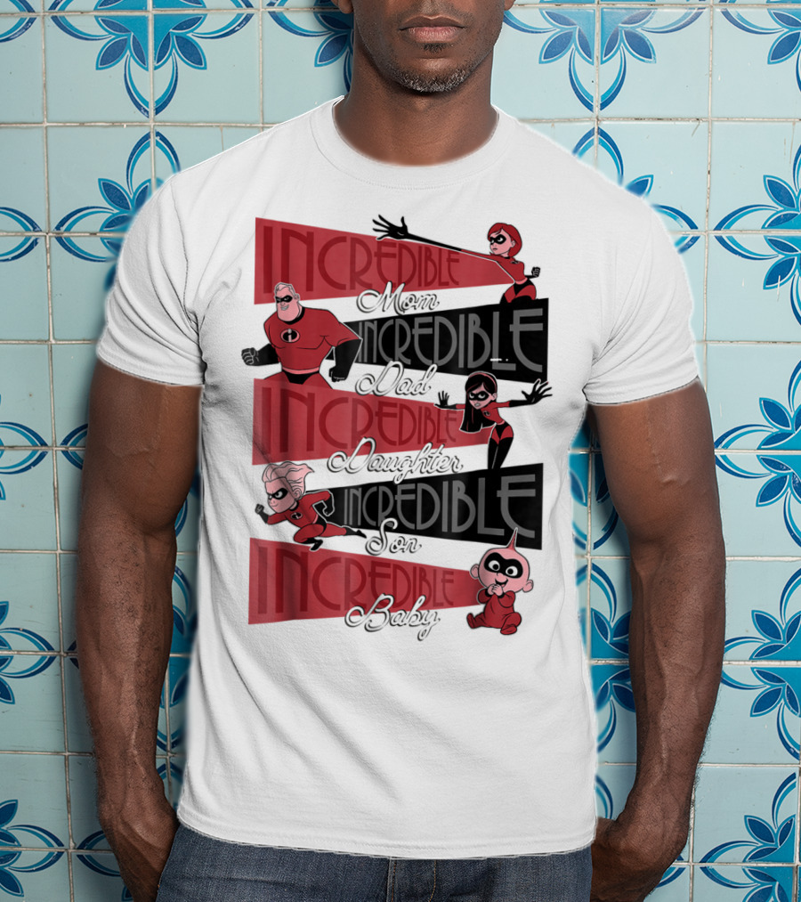 Incredible Mom Dad Daughter Son Baby Disney Pixar Incredibles 2 Elastigirl T-Shirt