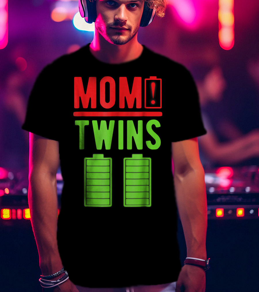 Mom Twins Battery Life Depleted Funny Twins Mom T-Shirt