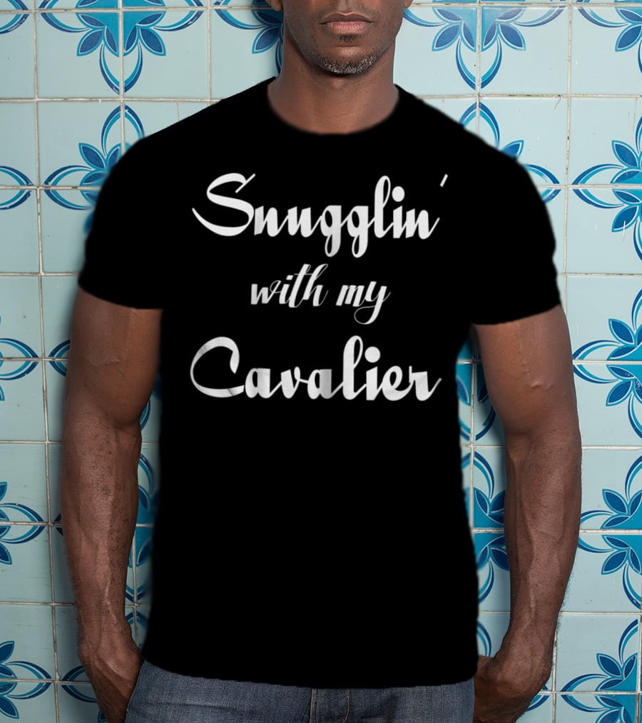 Snugglin' With My Cavalier King Charles Spaniel Mom Dog2 T-Shirt