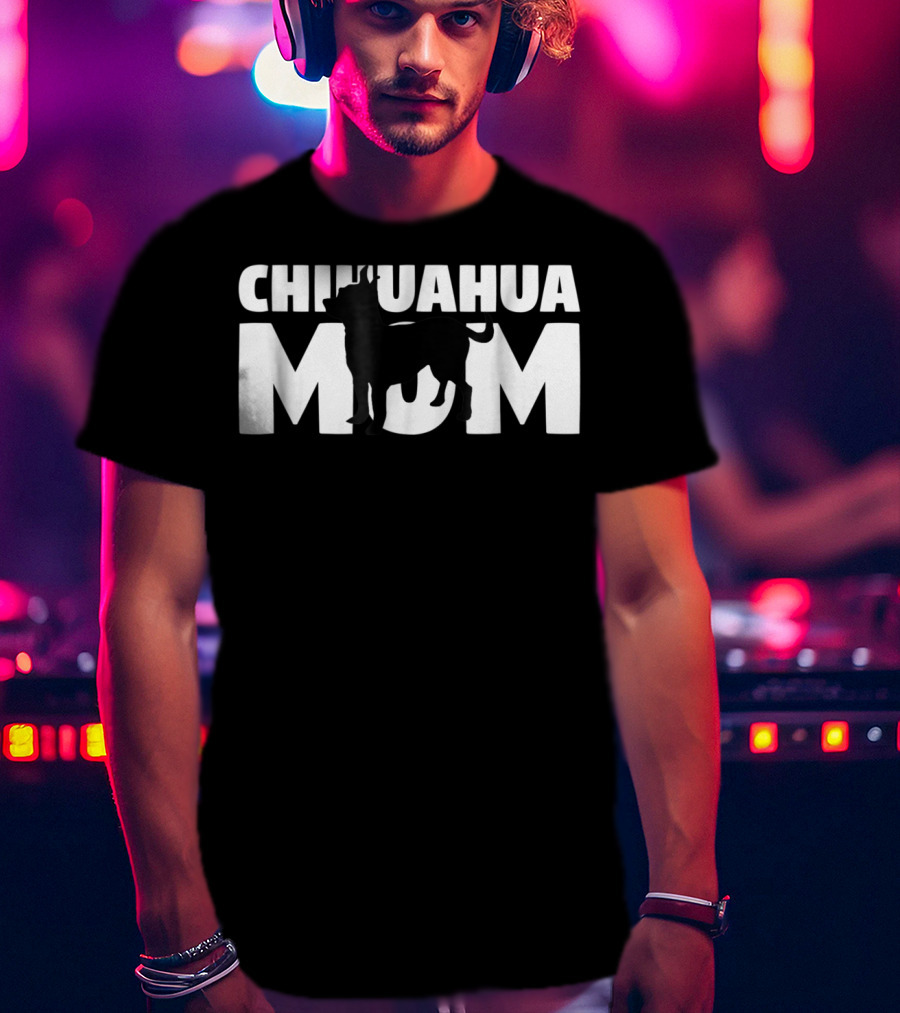 Chihuahua Mom Silhouette Dog Lover Mother's Day Gift T-Shirt
