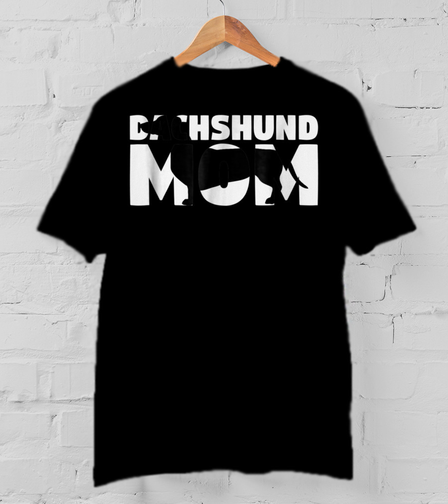 Dachshund Mom Dog Mother Dachshund Mom T-Shirt