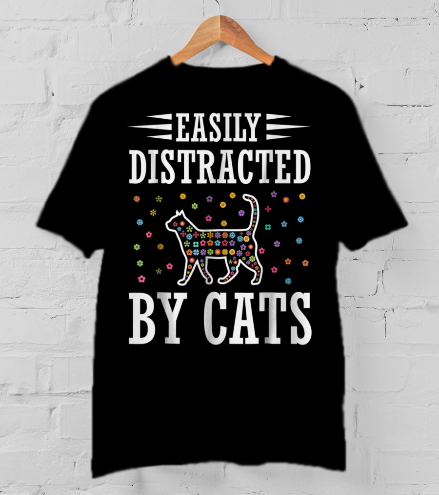 Easily Distracted By Cats Colorful Floral Cat T-Shirt