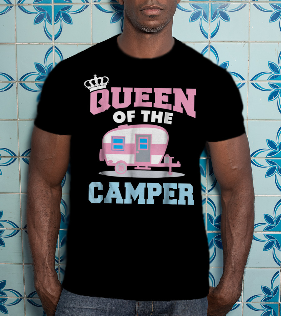 Queen Of The Camper Funny RV Camping 8 T-Shirt