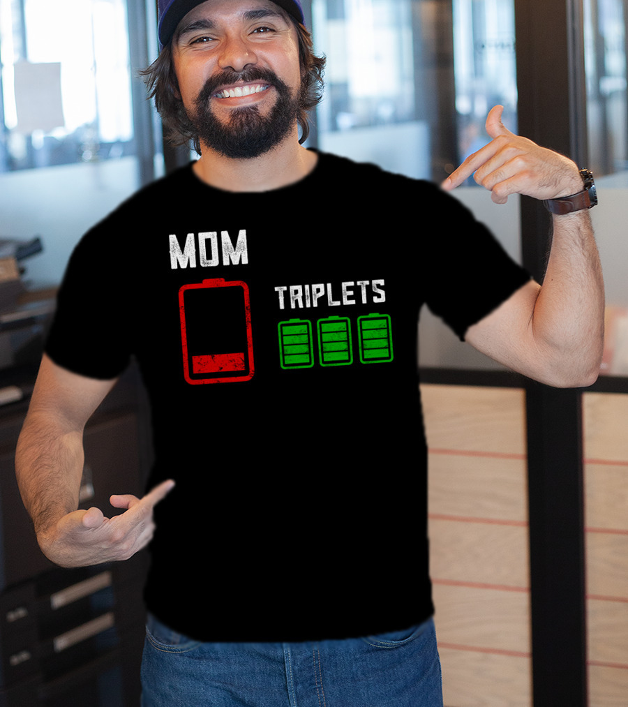 Mom Battery Depleted Triplets Full Charged T-Shirt
