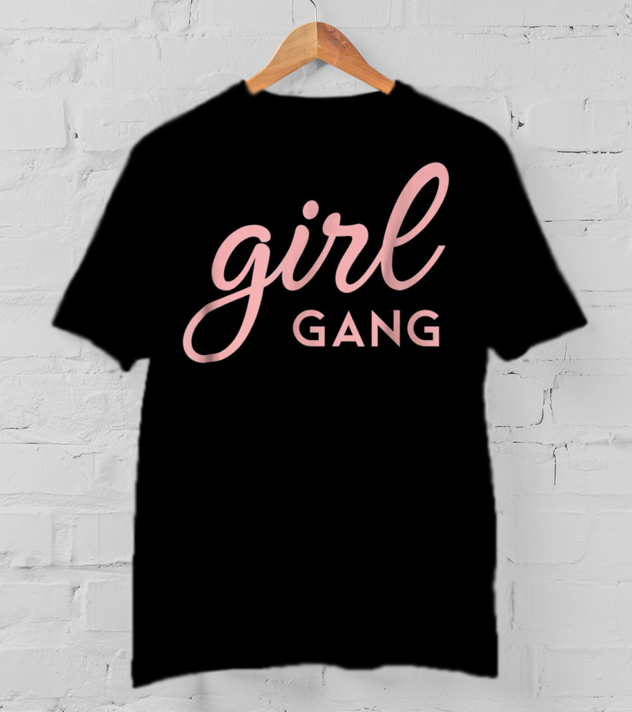Girl Gang Matching Mom Daughter T-Shirt