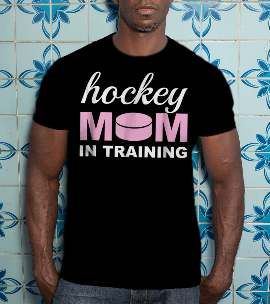 Hockey MOM In Training With Pink Puck T-Shirt