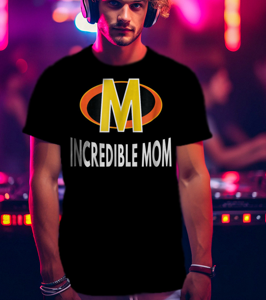 Incredible Mom Bold Text Superhero Icon M T-Shirt