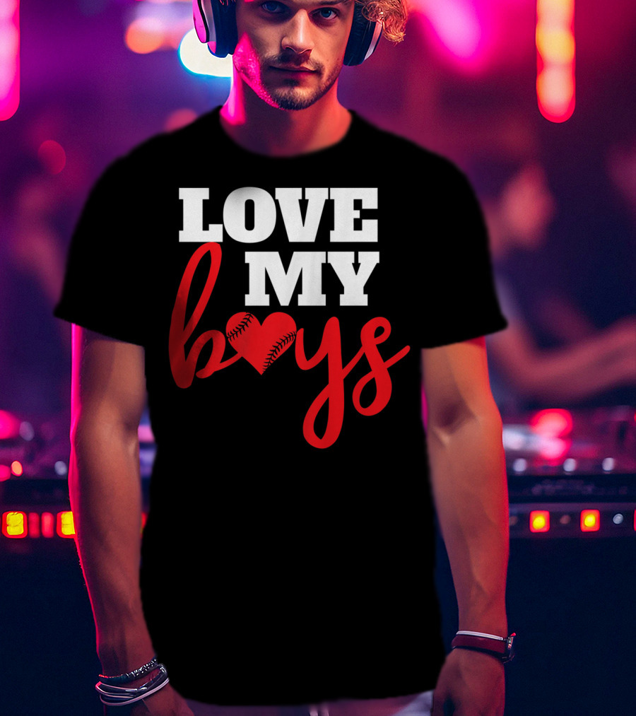 LOVE MY BOYS Baseball Heart T-Shirt