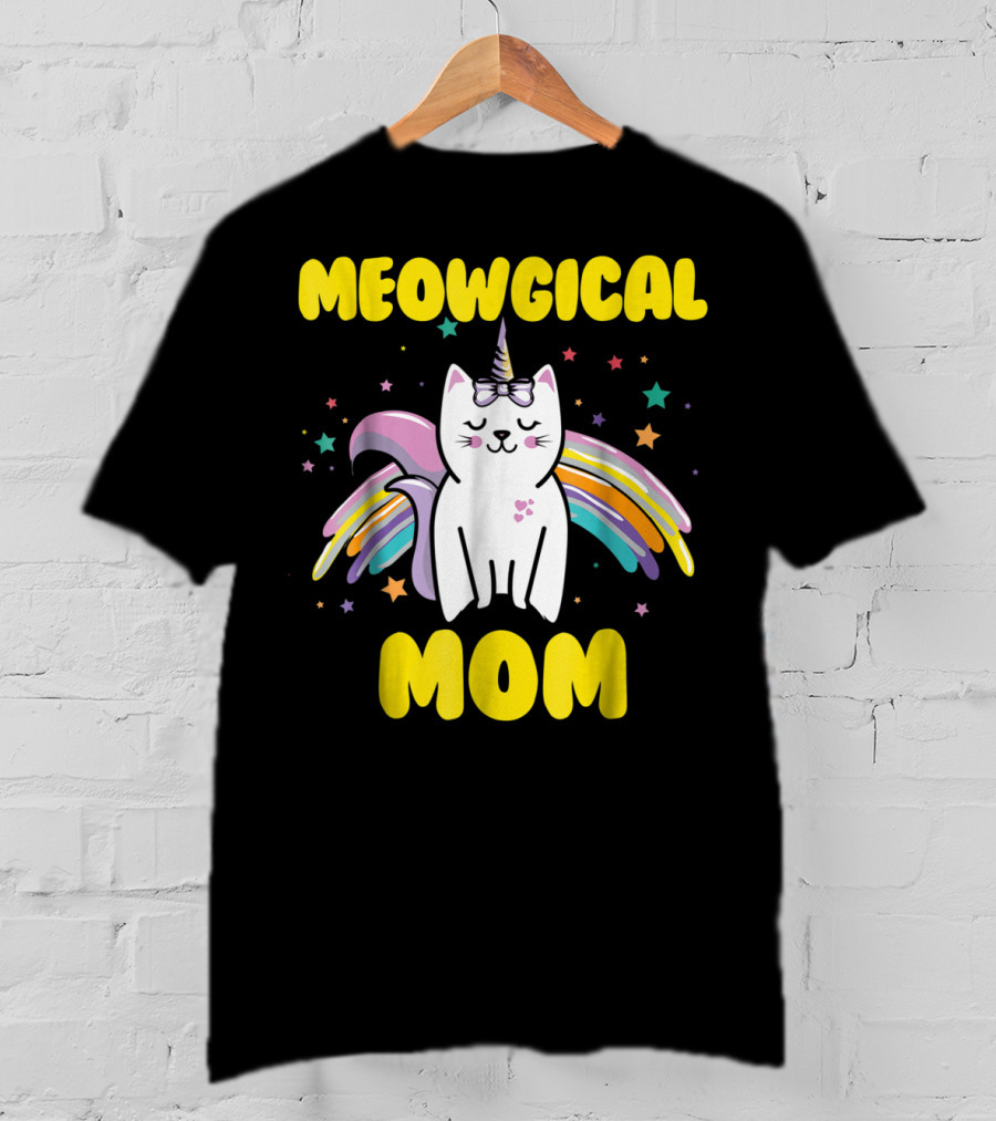 Meowgical Mom Magical Kitty Cat Unicorn Stars And Rainbow Wings T-Shirt