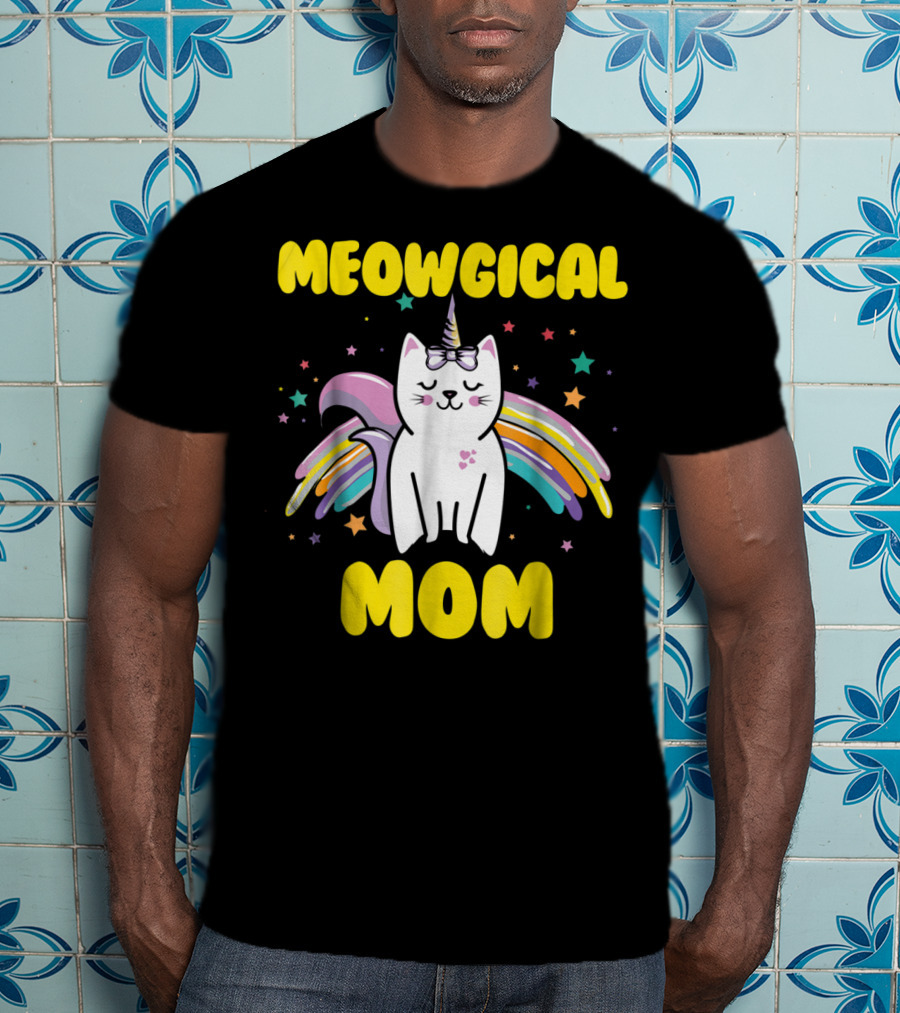 Meowgical Mom Magical Kitty Cat Unicorn Stars And Rainbow Wings T-Shirt