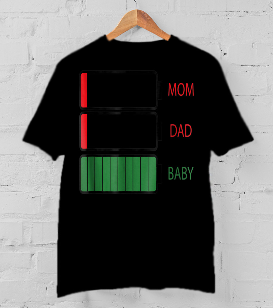 Mom Dad Baby Low Battery Humor Family Energy Levels T-Shirt