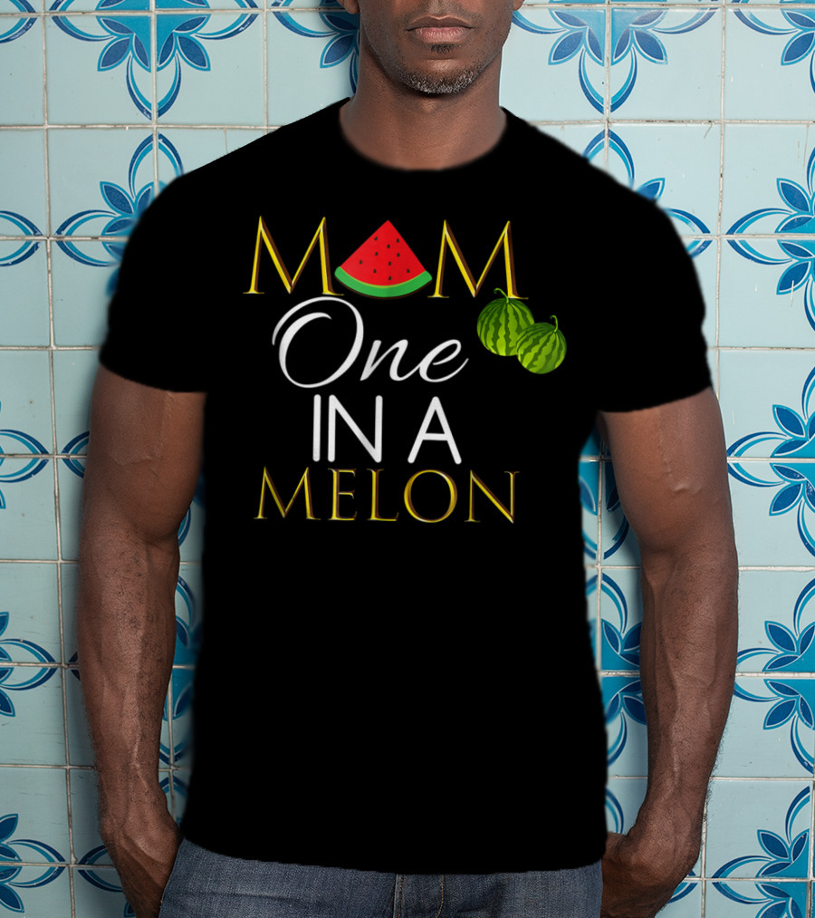 Mom One In A Melon Cute Watermelon Birthday T-Shirt