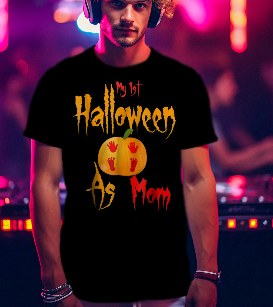 My 1st Halloween As Mom Pumpkin With Baby Footprints And Handprints T-Shirt