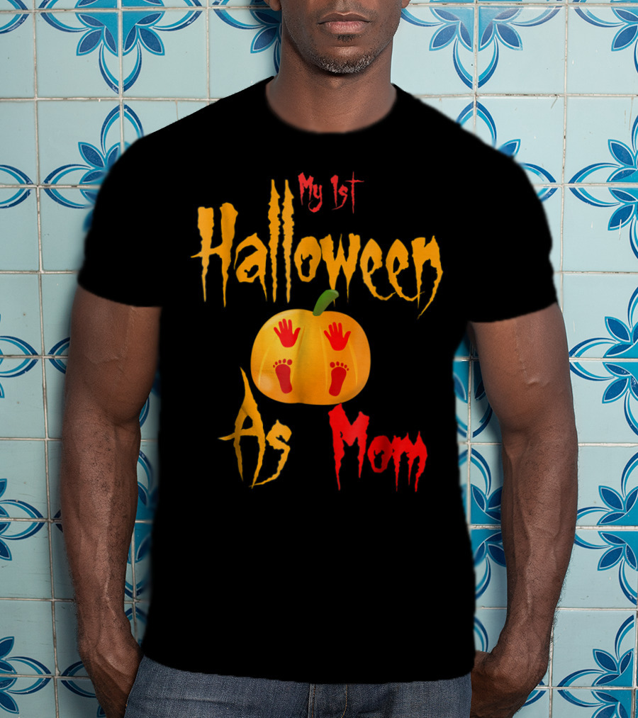 My 1st Halloween As Mom Pumpkin With Baby Footprints And Handprints T-Shirt