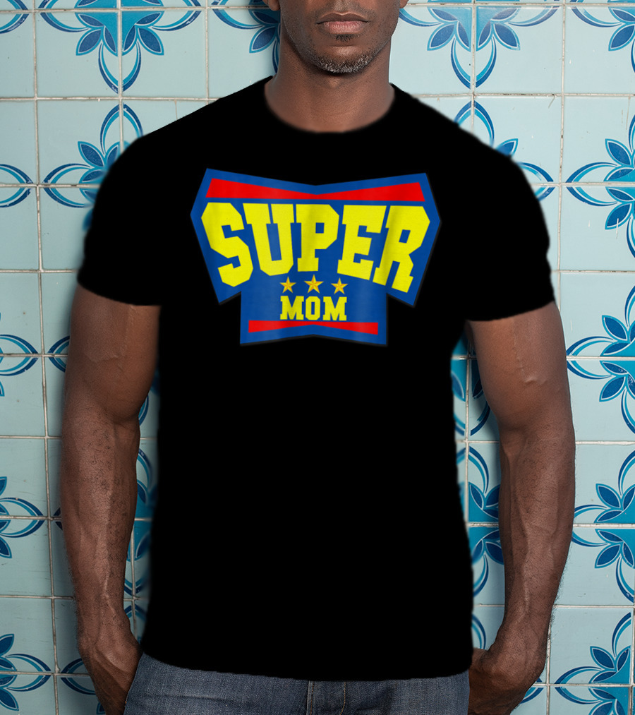 Super Mom Superhero Mother Star T-Shirt
