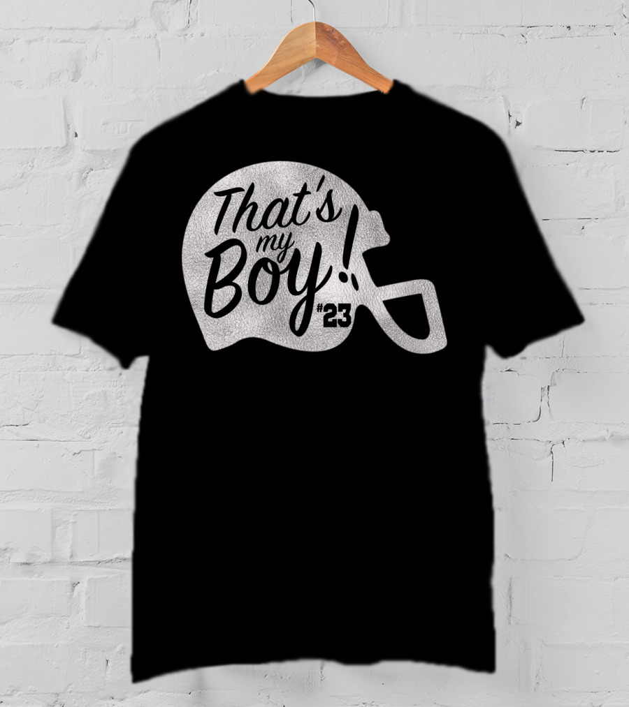 That's My Boy 23 Football Helmet T-Shirt