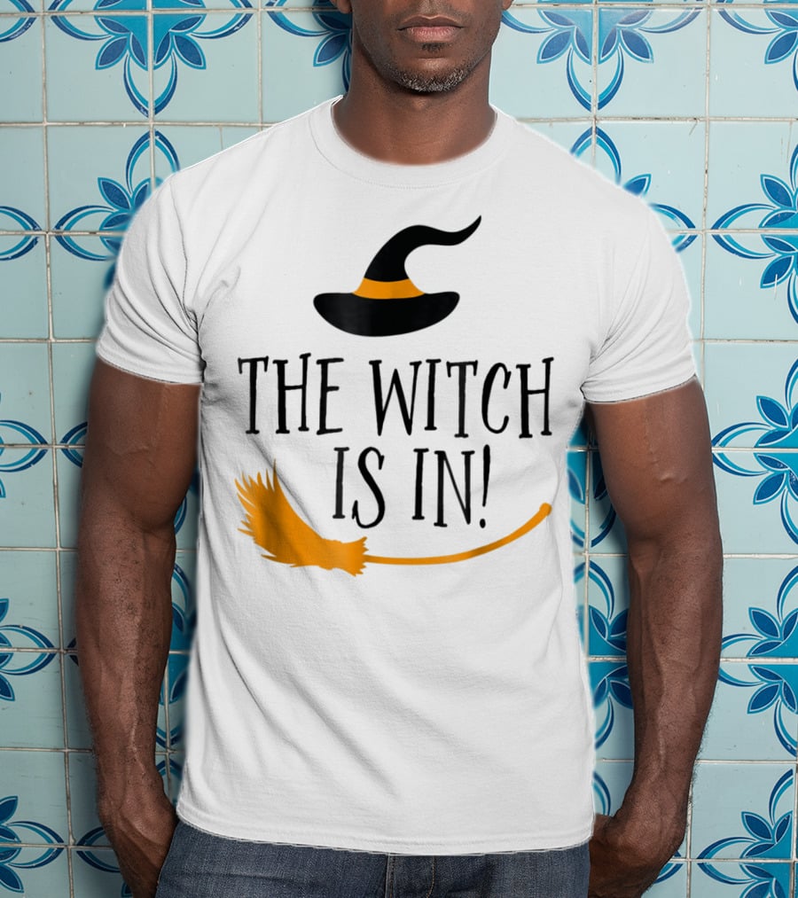 The Witch Is In Halloween Funny Boss Teacher Mom Wife With Witch Hat And Broomstick T-Shirt