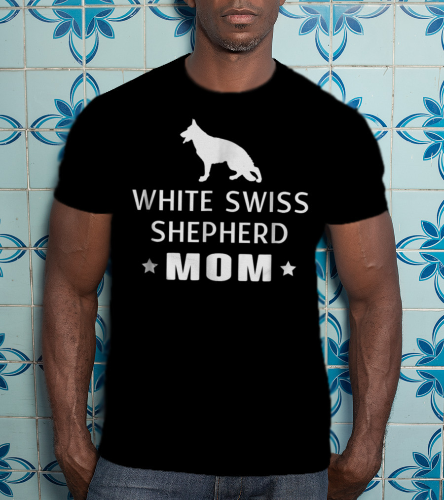 White Swiss Shepherd Mom T-Shirt