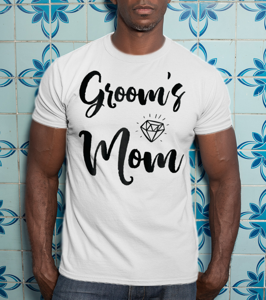Groom's Mom With Diamond Cute9 T-Shirt