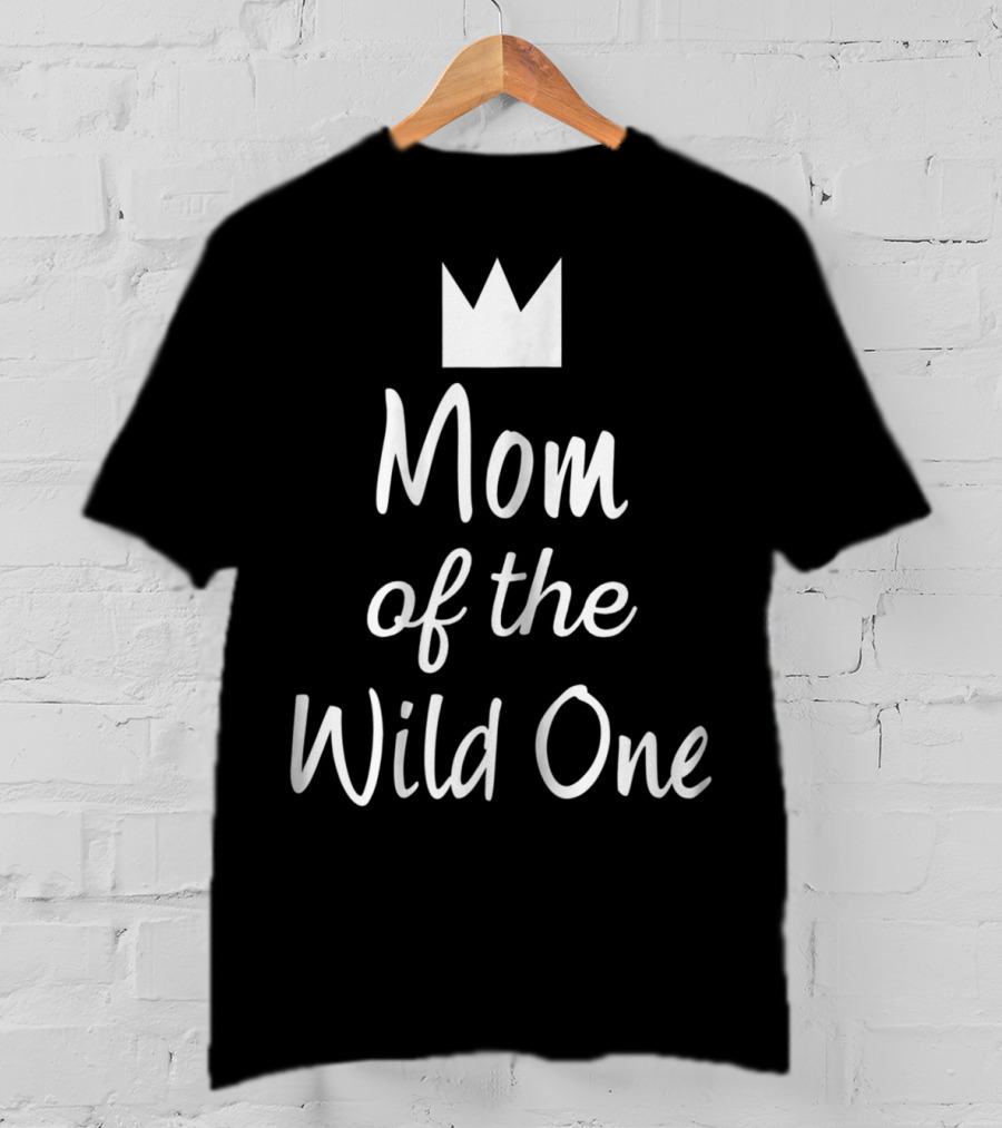 Mom Of The Wild One Crown Mothership Pregnant T-Shirt