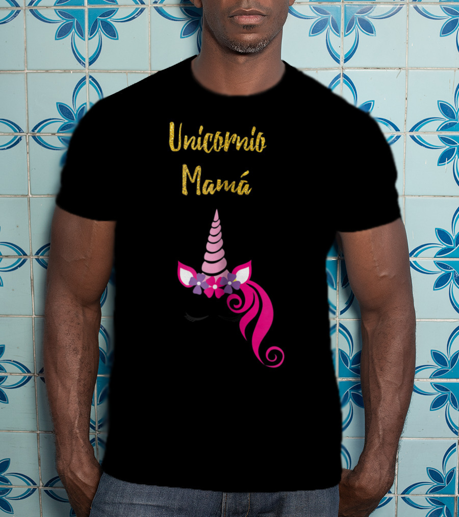 Unicornio Mamá Spanish Unicornio Mom With Pink Horn And Flowers T-Shirt