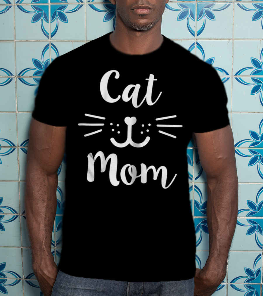 Cat Mom Funny Kitty Pet Owner T-Shirt