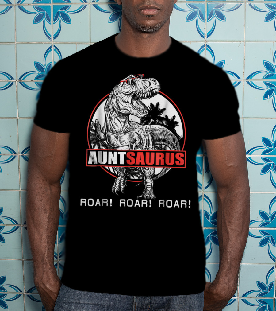 Auntsaurus Roar Roar Roar Dinosaur With Sunglasses And Palm Trees T-Shirt